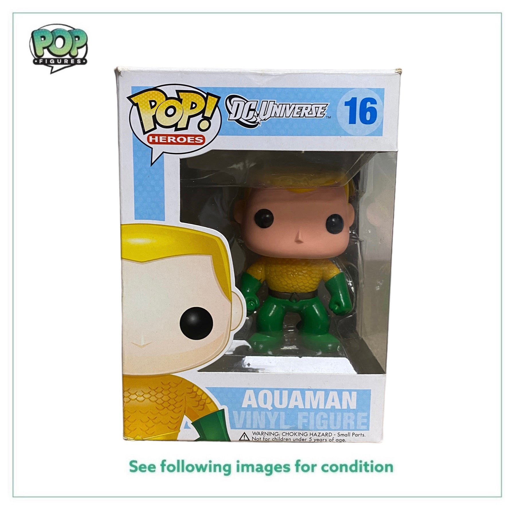 Aquaman #16 Funko Pop! - DC Universe - 2011 Pop! - Condition 6.5/10