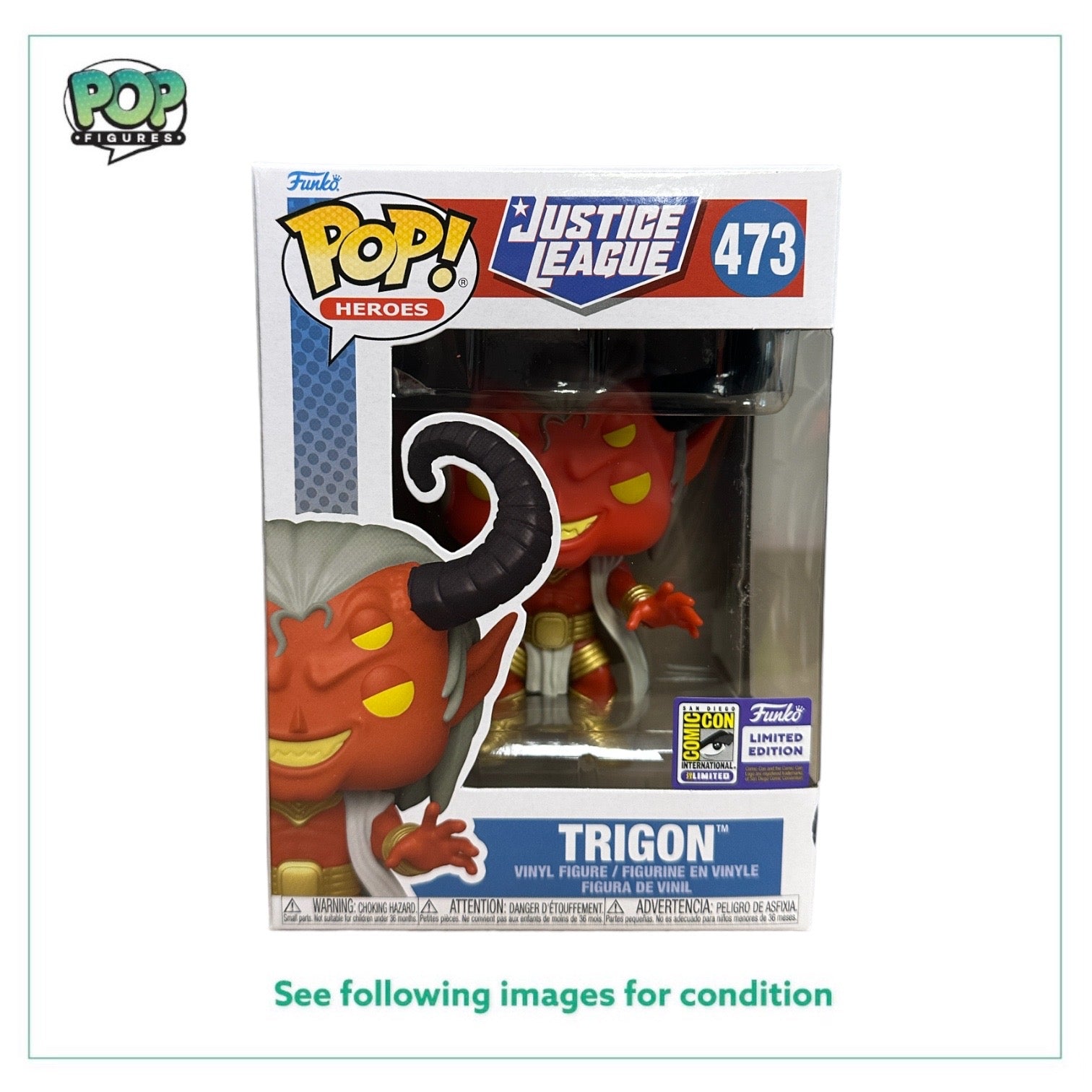 Trigon #473 Funko Pop! - Justice League - SDCC 2023 Official Convention Exclusive - Condition 9/10
