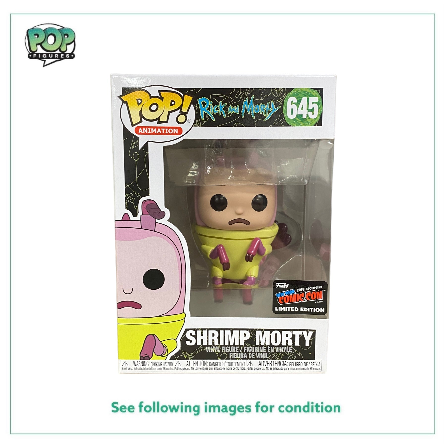 Shrimp Morty #645 Funko Pop! - Rick And Morty - NYCC 2019 Official Convention Exclusive - Condition 9.5+/10