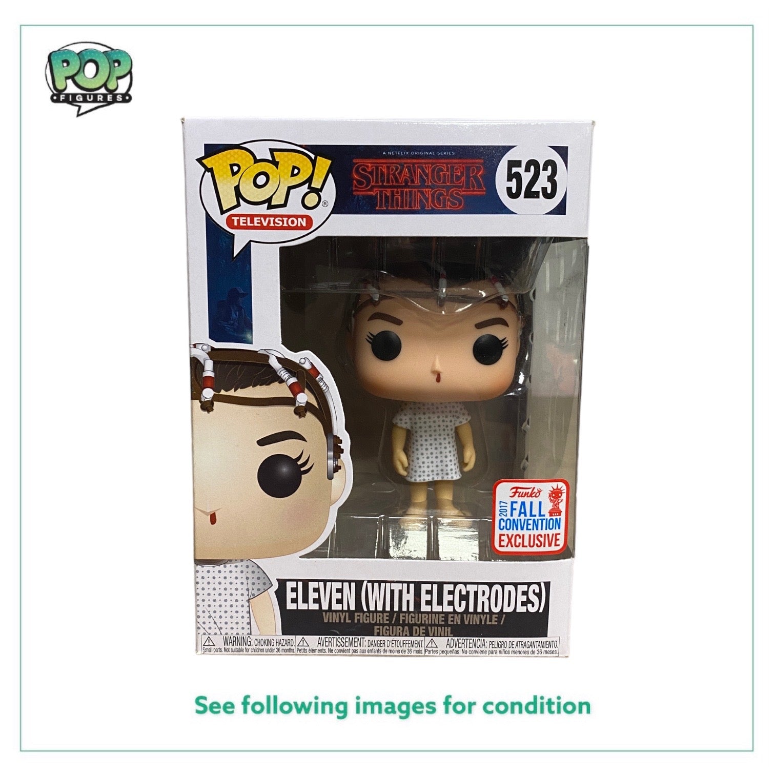 Eleven (With Electrodes) #523 Funko Pop! - Stranger Things - NYCC 2017 Shared Exclusive - Condition 8.25/10