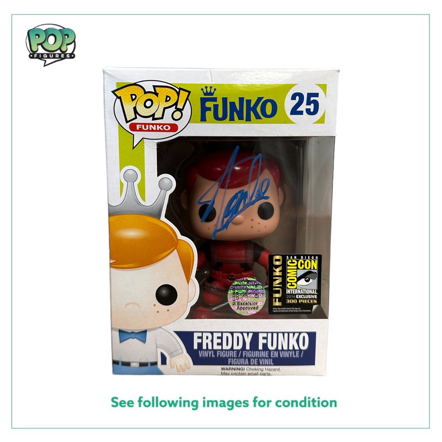Stan Lee Signed Freddy Funko as Deadpool #25 Funko Pop! - SDCC 2014 Exclusive LE300 Pcs - Condition 7.5/10 - Excelsior Approved COA