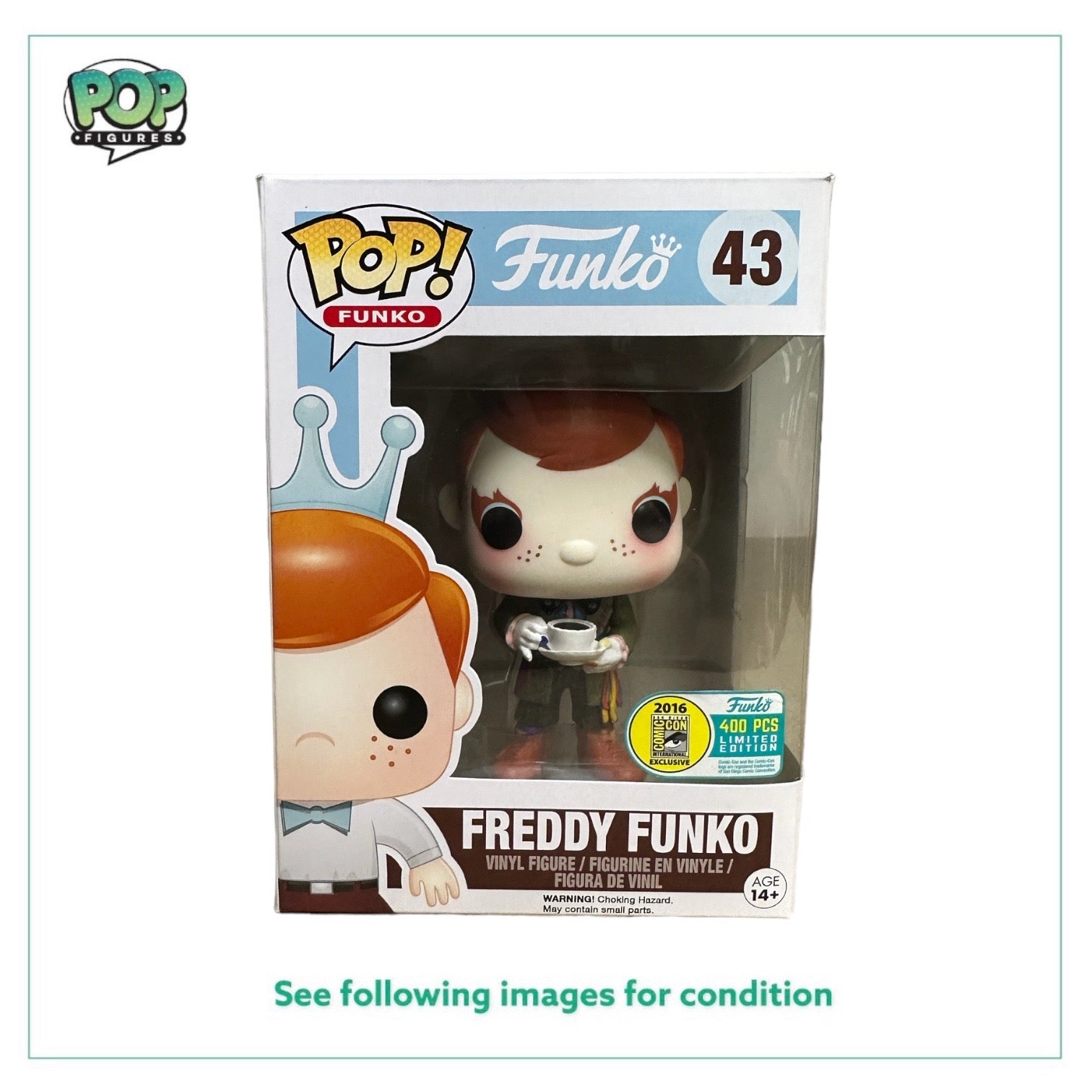 Freddy Funko as Mad Hatter #43 Funko Pop! - SDCC 2016 Exclusive LE400 Pcs - Condition 8/10