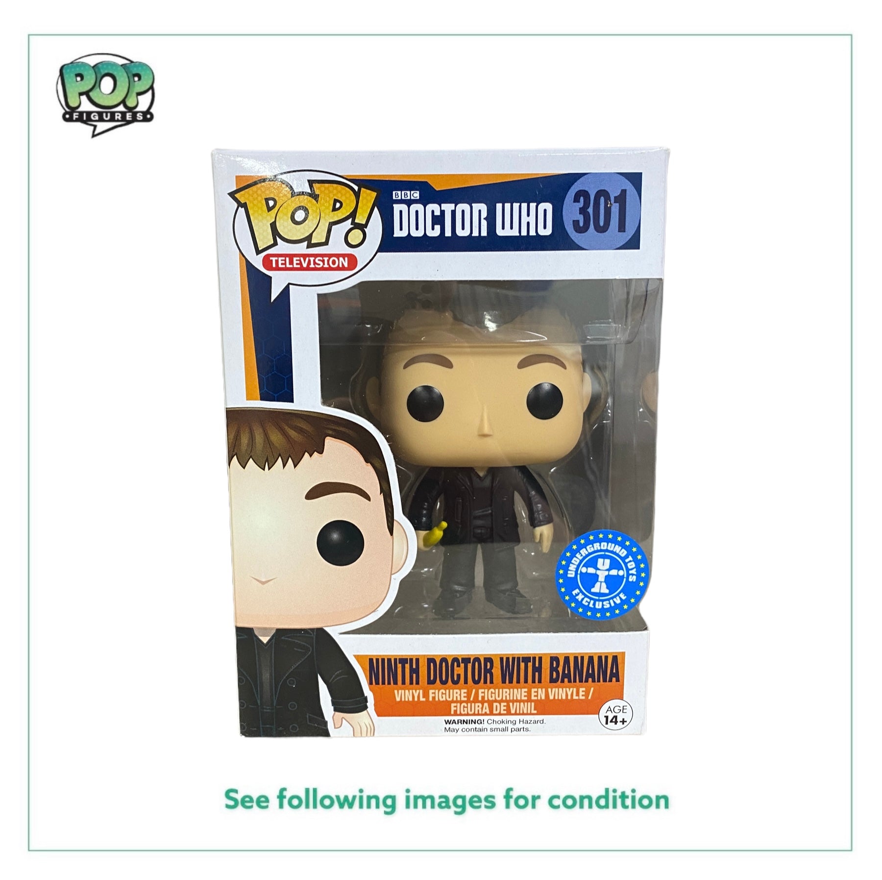 Ninth Doctor With Banana #301 Funko Pop! - Doctor Who - 2015 Pop! - Underground Toys Exclusive - Condition 9.5/10