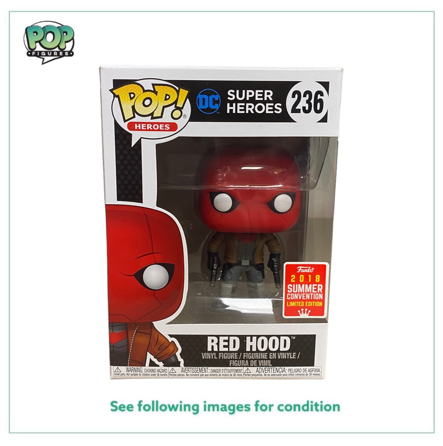 Red Hood #236 Funko Pop! - DC Super Heroes - SDCC 2018 Shared Convention Exclusive - Condition 9/10