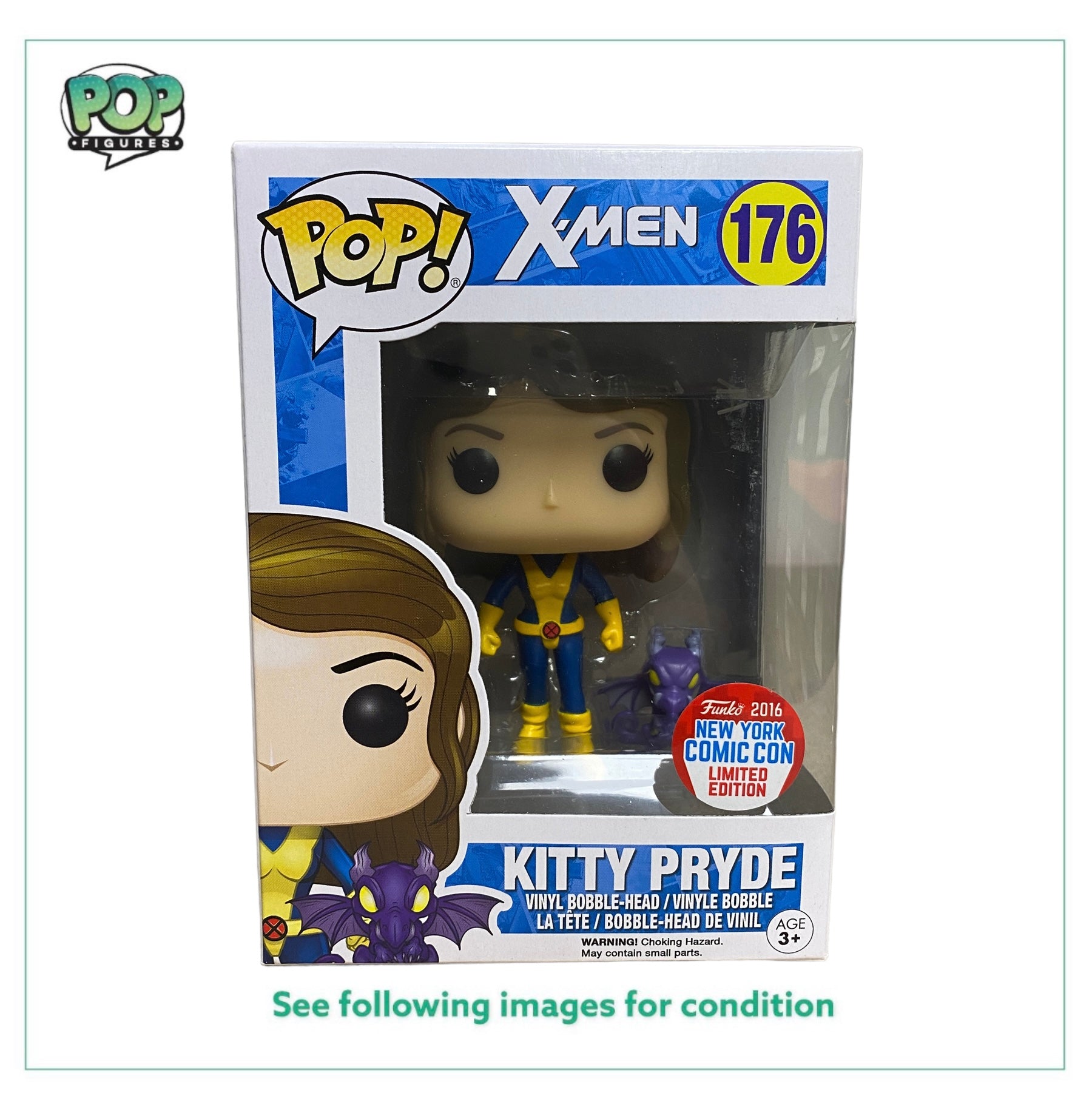 Kitty Pryde #176 (w Lockheed) Funko Pop! - X-Men - NYCC 2016 Exclusive - Condition 9/10